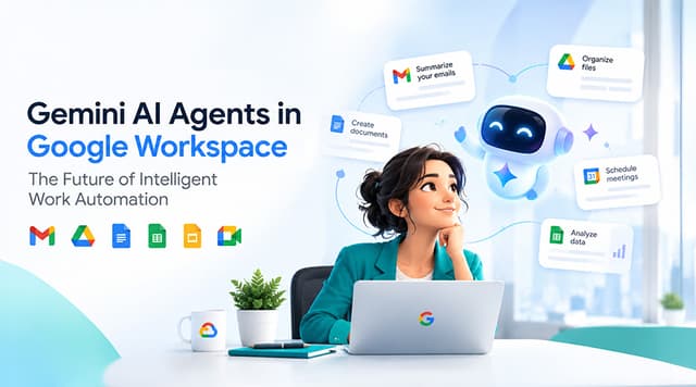 Gemini AI Agents in Google Workspace 2026: The Future of Intelligent ...