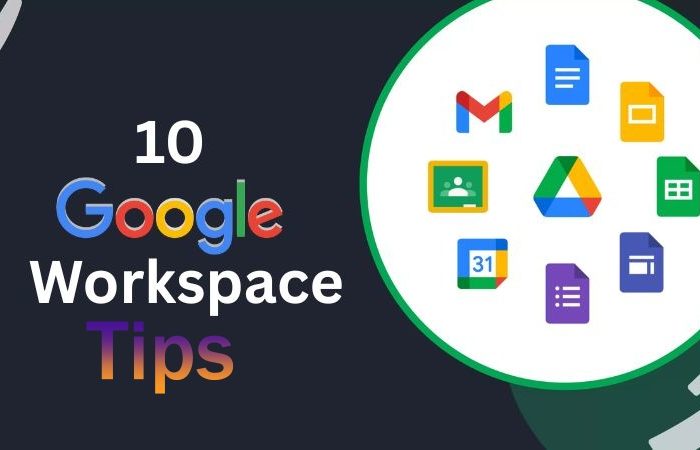 10 Google Workspace Tips